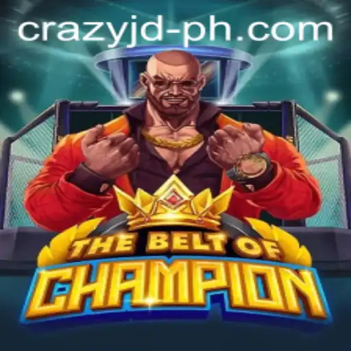 TheBeltOfChampion: An Exciting Journey with CRAZY JD